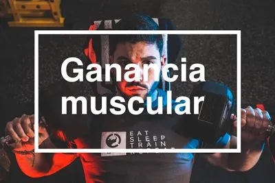 ganancia muscular
